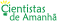 Cientistas de Amanh&atilde;